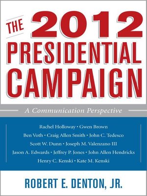 cover image of The 2012 Presidential Campaign
